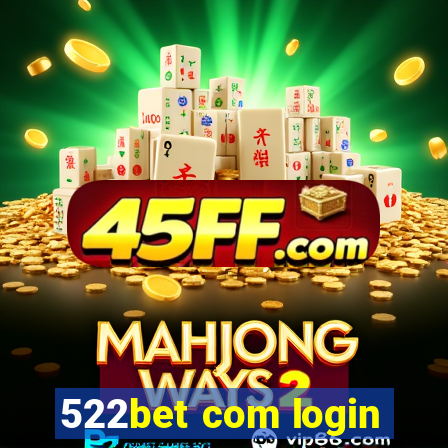 522bet com login